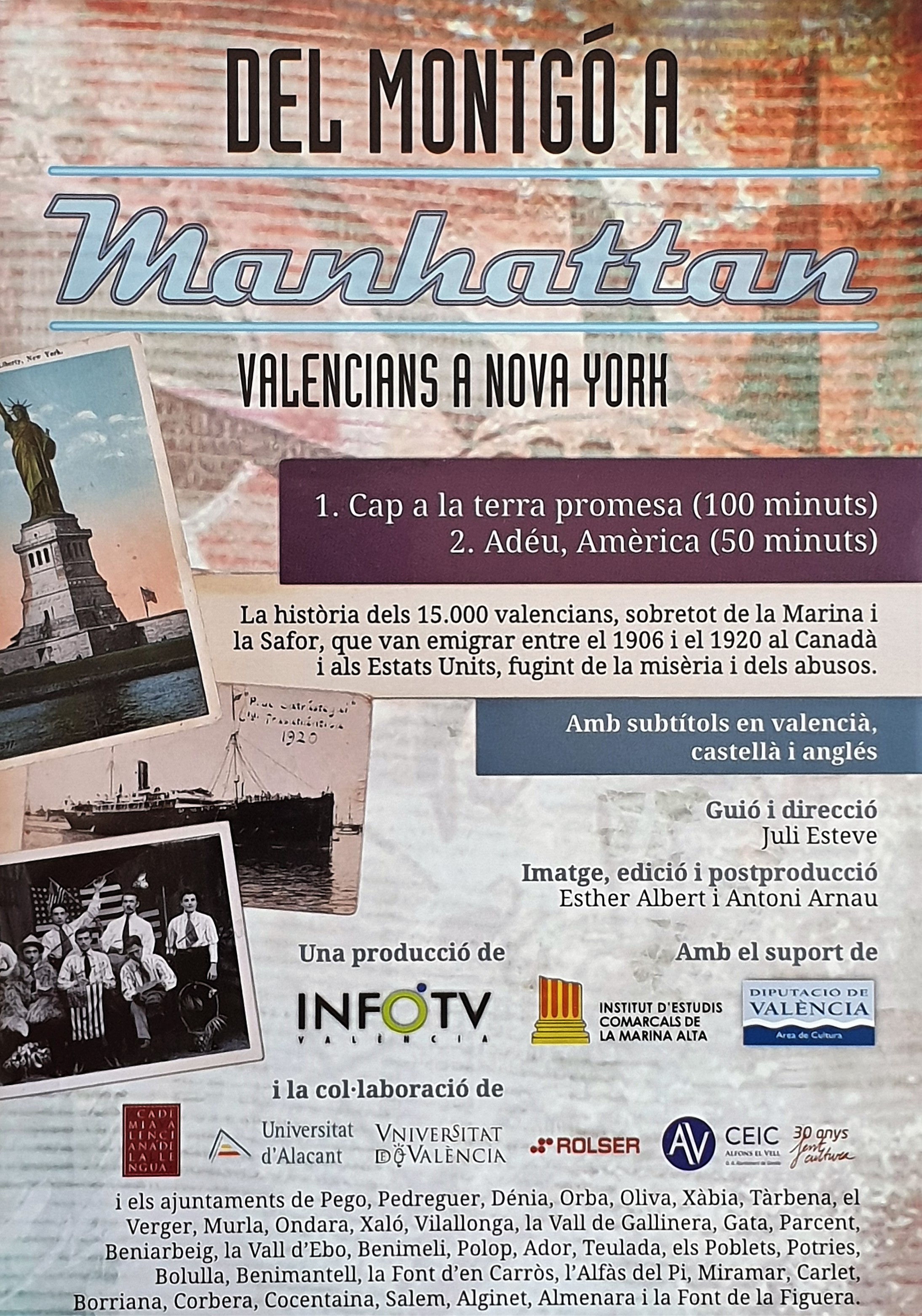 Del Montgó a Manhattan. Valencians a Nova York. 1 part